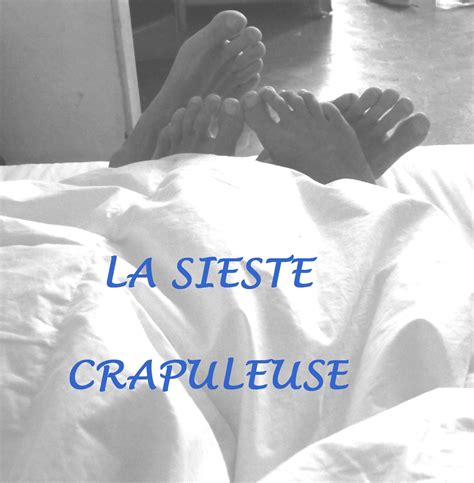 sieste crapuleuse